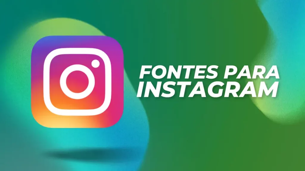 Fontes para Instagram